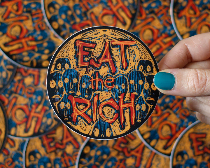 Eat the rich vinyl sticker