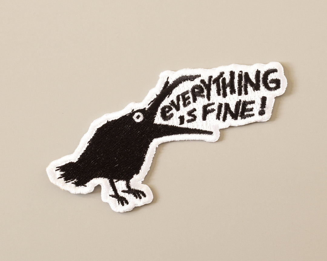Funny Crow Patch - Everything is Fine