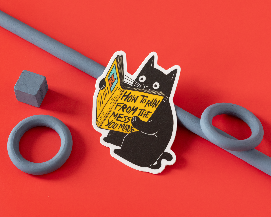 How To Run From The Mess You Made Vinyl Sticker