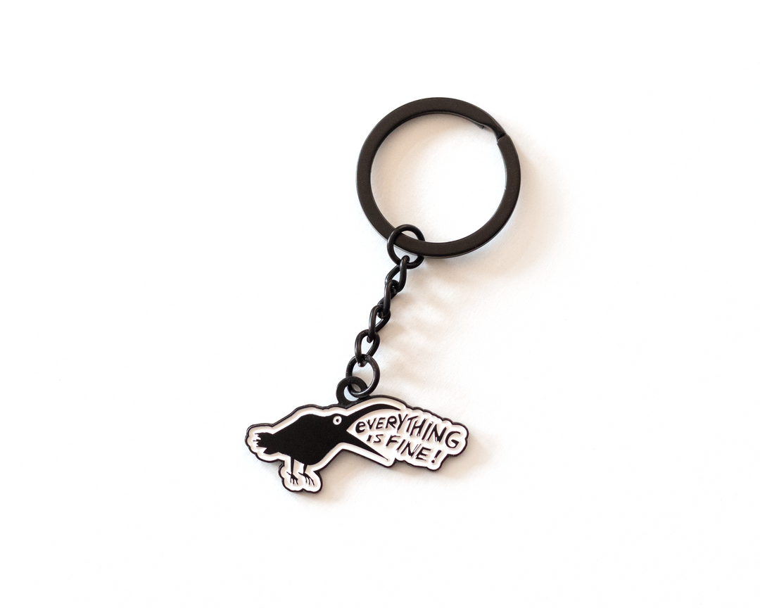 Everything Is Fine Crow Keychain