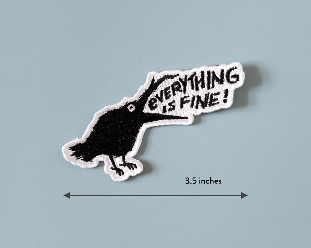 Everything is Fine Raven Iron-On Patch