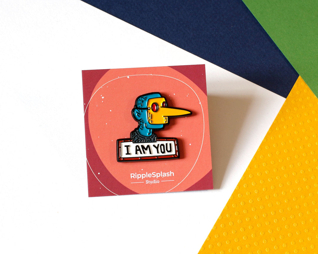 I Am You Enamel Pin