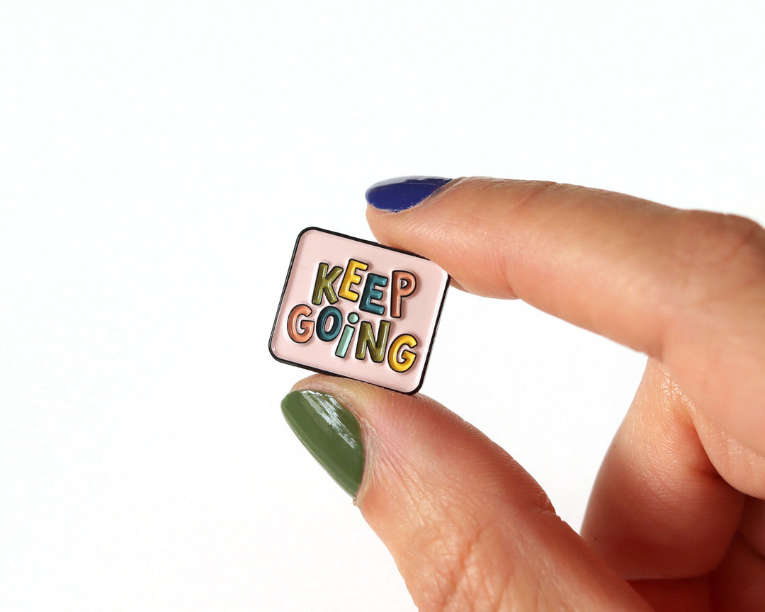 Motivational Enamel Pin